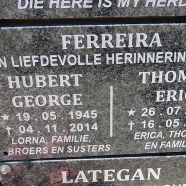 FERREIRA Thomas Eric 1943-2019 :: FERREIRA Hubert George 1945-2014