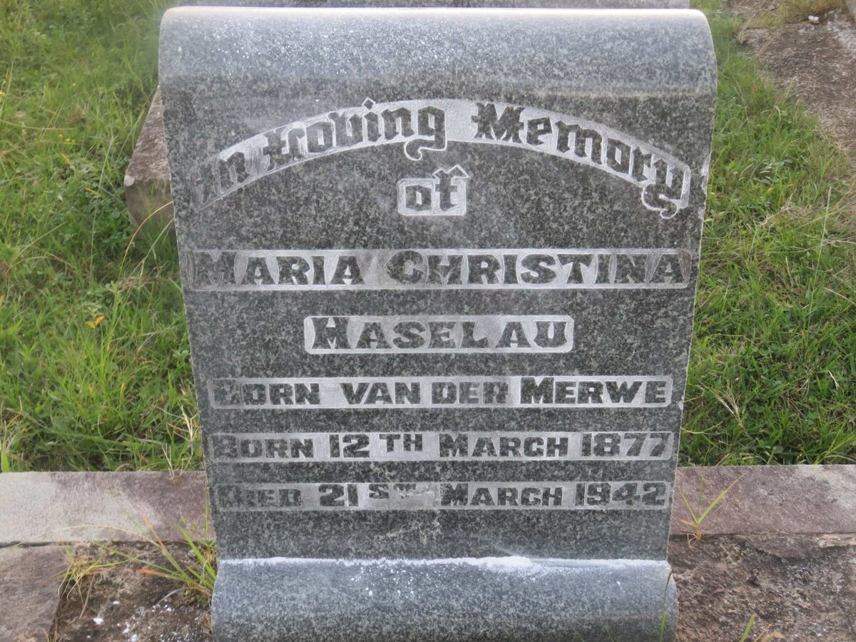 HASELAU Maria Christina nee VAN DER MERWE 1877-1942