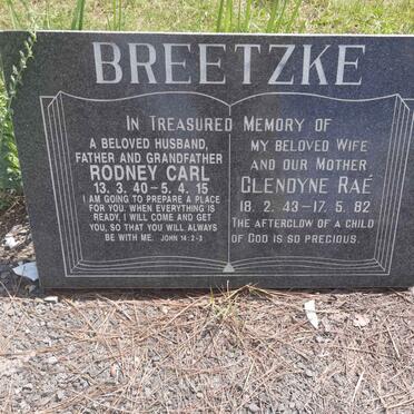 BREETZKE Rodney Carl 1940-2015 & Glendyne Rae 1943-1982