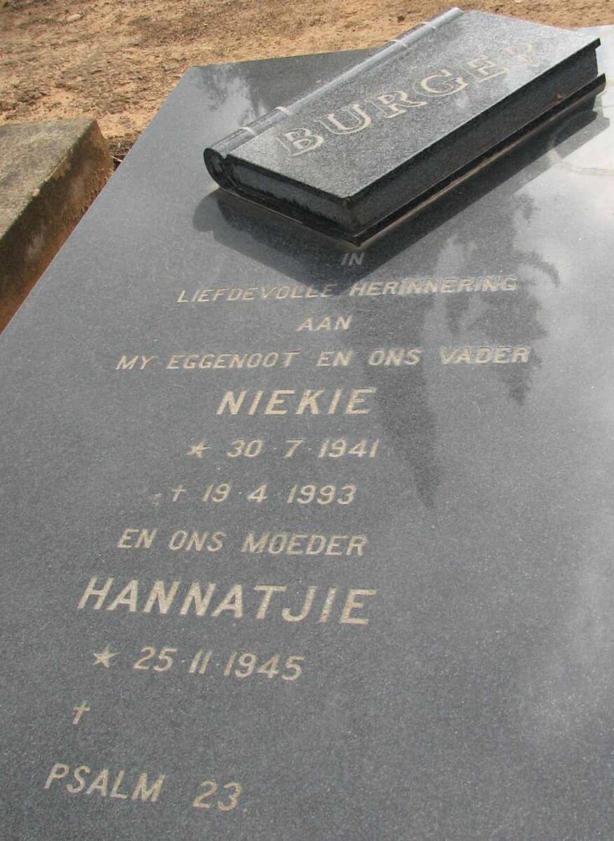 BURGER Niekie 1941-1993 &amp; Hannatjie 1945-