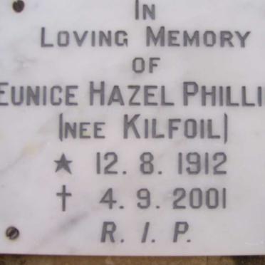 PHILLIPS Eunice Hazel nee KILFOIL 1912-2001