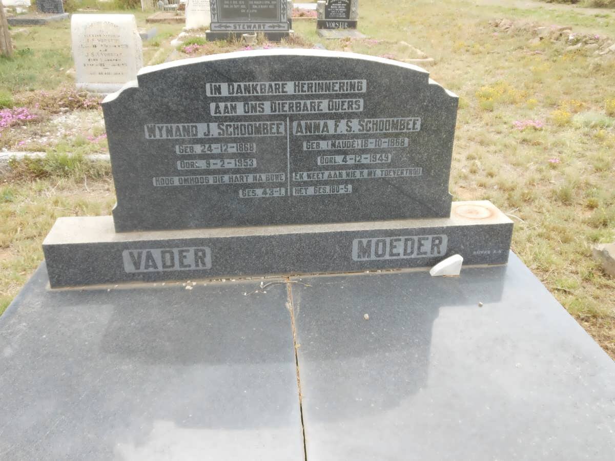 SCHOOMBEE Wynand J. 1868-1953 &amp; Anna F.S. NAUDE 1868-1949