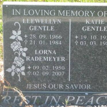 GENTLE Llewellyn 1966-1984 :: GENTLE Katie 1922-1985 :: RADEMEYER Lorna 1950-2007