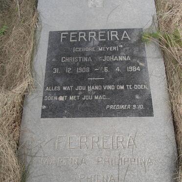 FERREIRA Christina Johanna nee MEYER 1908-1984 :: FERREIRA  Martina Philippina 1937-1999
