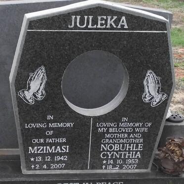 JULEKA Mzimasi 1942-2007 &amp; Nobuhle Cynthia 1953-2007
