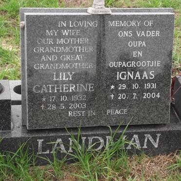 LANDMAN Ignaas 1931-2004 &amp; Lily Catherine 1932-2003