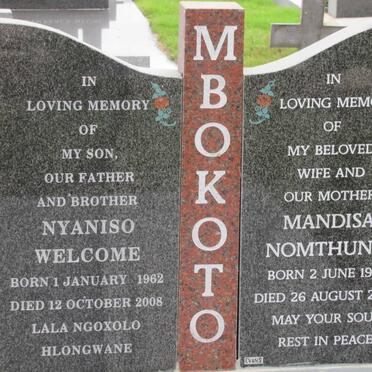 MBOKOTO Nyaniso Welcome 1962-2008 &amp; Mandisa Nomthunzi 1963-2006