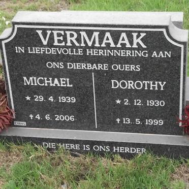 VERMAAK Michael 1939-2006 &amp; Dorothy 1930-1999