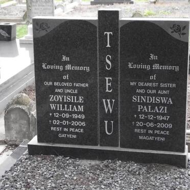 TSEWU Zoyisile William 1949-2006 :: TSEWU Sindiswa Palazi 1947-2009