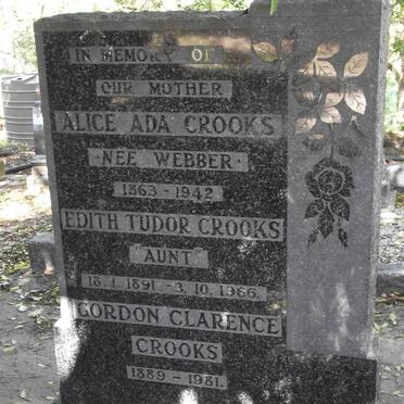 CROOKS Gordon Clarence 1889-1981 :: CROOKS Edith Tudor -1966 :: CROOKS Alice Ada nee WEBBER 1863-1942