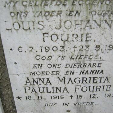 FOURIE Louis Johannes 1903-1977 &amp; Anna Magrieta Paulina 1915-1991