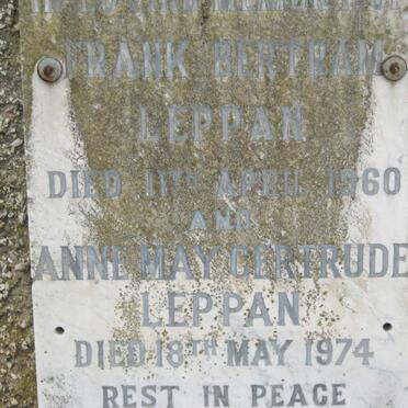 LEPPAN Frank Bertram -1960 &amp; Anne May Gertrude -1974