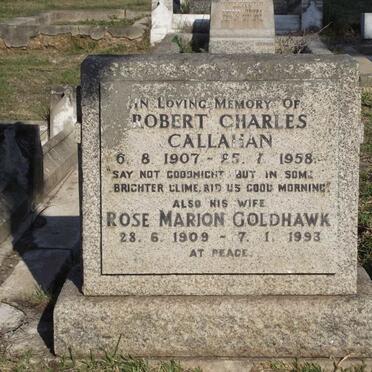 CALLAHAN Robert Charles 1907-1958 &amp; Rose Marion Goldhawk 1909-1993