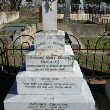 CRICHTON Barbara Ellen -1908 :: CRICHTON Patience nee WELLS -1934
