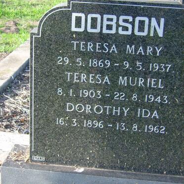DOBSON Teresa Mary 1869-1937 :: DOBSON Teresa Muriel 1903-1943 :: DOBSON Dorothy Ida 1896-1962