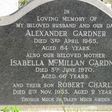 GARDNER Alexander -1965 &amp; Isabella McMILLAN - 1970 :: GARDNER Robert Charles -1933