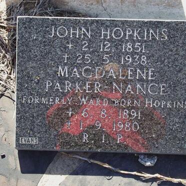 HOPKINS John 1851-1938 :: PARKER-NANCE Magdalene formerly WARD nee HOPKINS 1891-1980