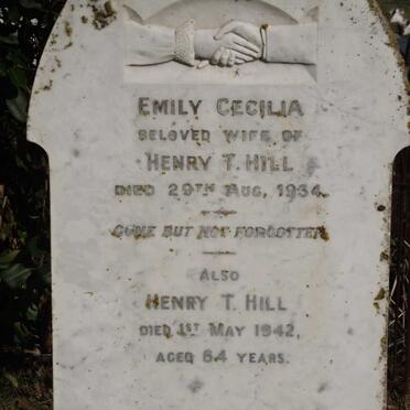 HILL Henry T. -1942 &amp; Emily Cecilia -1934 