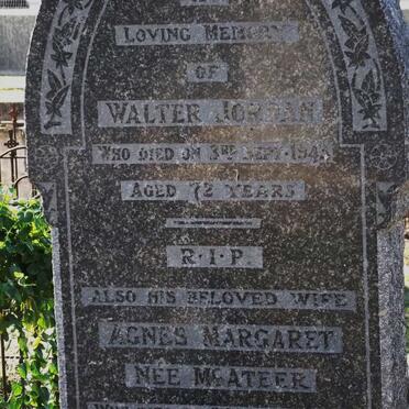 JORDAN Walter -1943 &amp; Agnes Margaret McATEER -1952