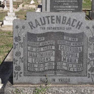 RAUTENBACH Marthinus Lourens 1882-1955 &amp; Gertruida Sophia Maria 1893-1964