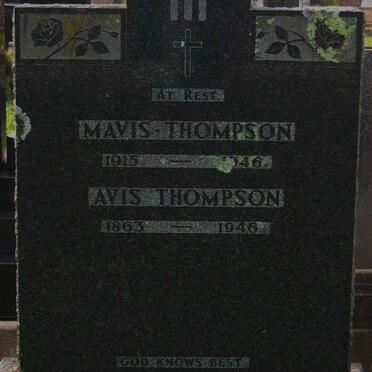 THOMPSON Avis 1863-1946 &amp; Mavis 1915-1946