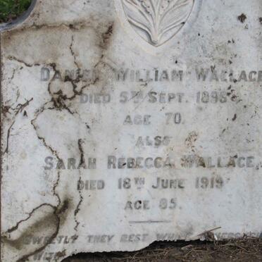 WALLACE Daniel William -1898 &amp; Sarah Rebecca -1919