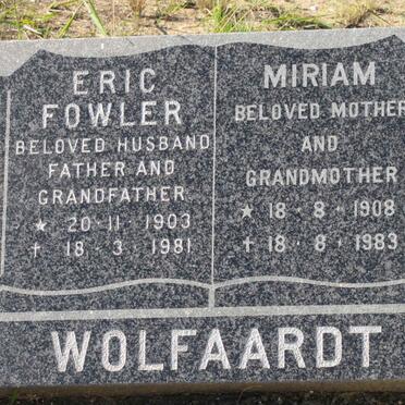 WOLFAARDT Eric Fowler 1903-1981 &amp; Miriam 1908-1983