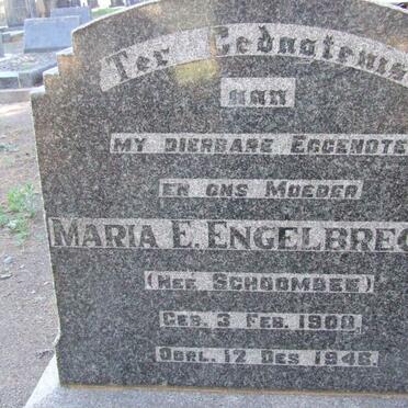 ENGELBRECHT Maria E. nee SCHOOMBEE 1900-1946