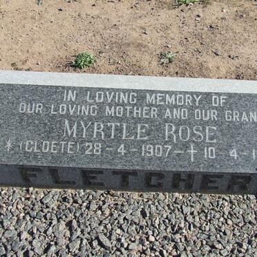 FLETCHER Myrtle Rose nee CLOETE 1907-1979