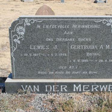 MERWE Lewies J., van der 1877-1945 &amp; Gertruida A.M.M. BOTHA 1881-1975