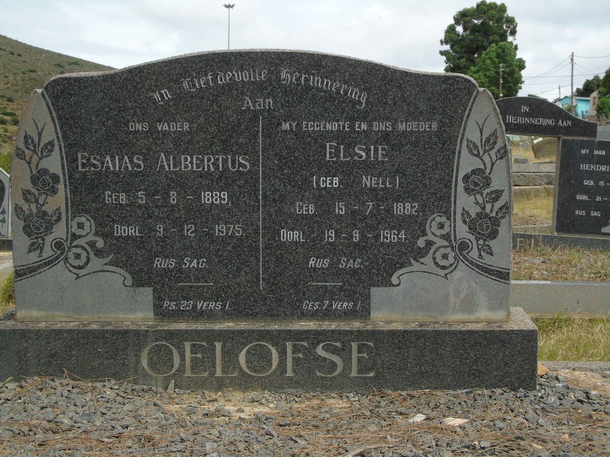 OELOFSE Esaias Albertus 1889-1975 &amp; Elsie NELL 1882-1964