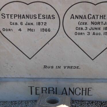 TERBLANCHE Stephanus Esias 1872-1966 &amp; Anna Catherina NORTJE 1885-1962