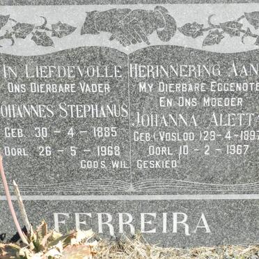 FERREIRA Johannes Stephanus 1885-1968 &amp; Johanna Aletta VOSLOO 1897-1967