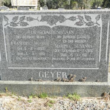 GEYER Francois Jacobus 1899-1963 &amp;  Martha Susanna STRYDOM 1906-1961
