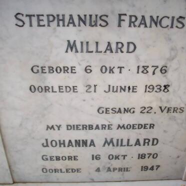 MILLARD Stephanus Francis 1876-1938 &amp; Johanna 1870-1947