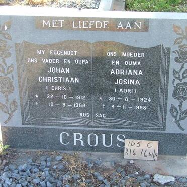 CROUS Johan Christiaan 1912-1988 &amp; Adriana Josina 1924-1998