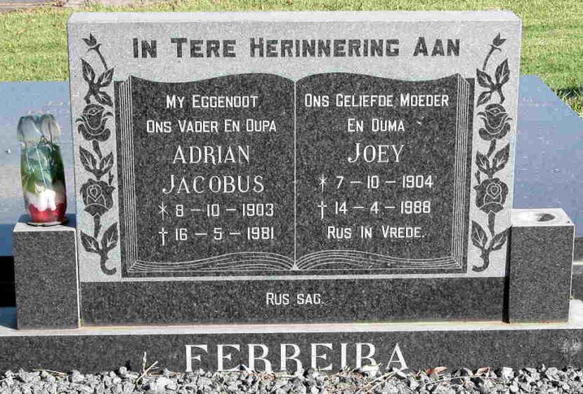 FERREIRA Adrian Jacobus 1903-1981 &amp; Joey 1904-1988