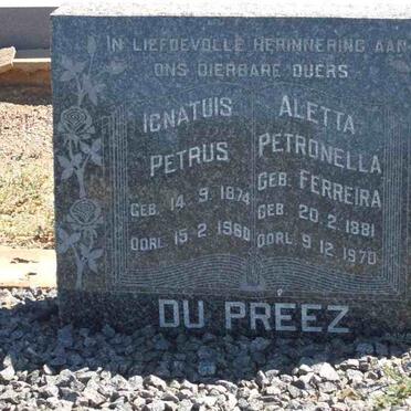 PREEZ Petrus, du 1874-1960 &amp; Aletta Petronella FERREIRA 1881-1970