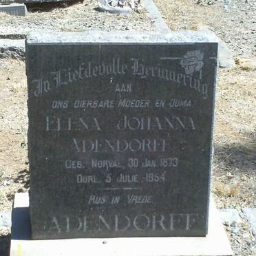 ADENDORFF Elena Johanna nee NORVAL 1873-1954
