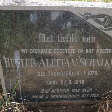 SCHALKWYK Hester Aletta, v. nee VORSTER 1879-1949