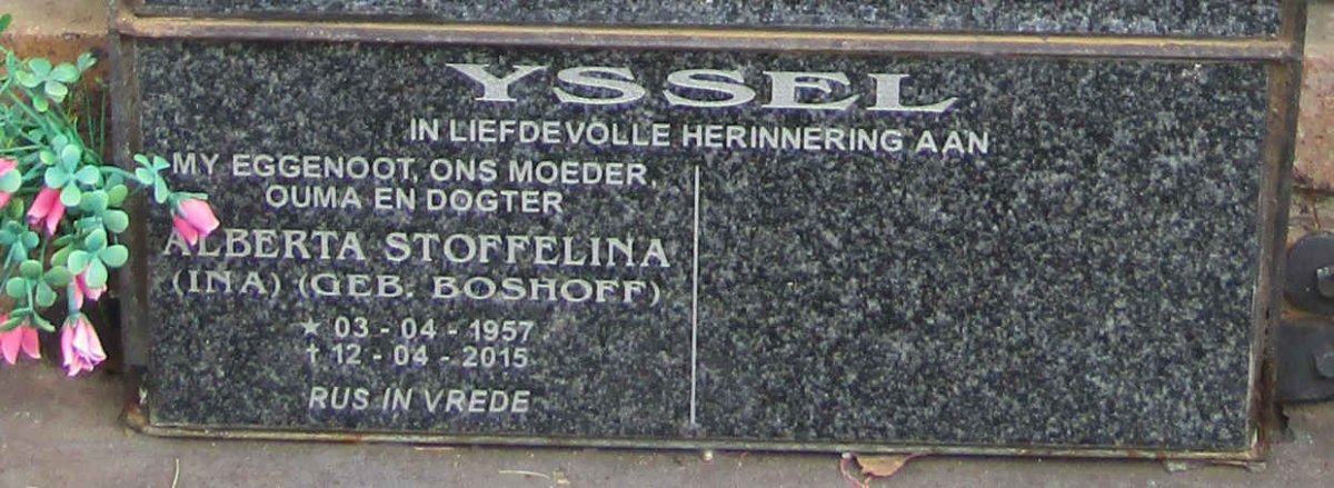 YSSEL Alberta Stoffelina nee BOSHOFF 1957-2015