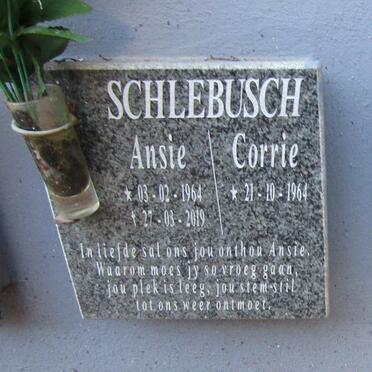 SCHLEBUSCH Corrie 1964- &amp; Ansie 1964-2019