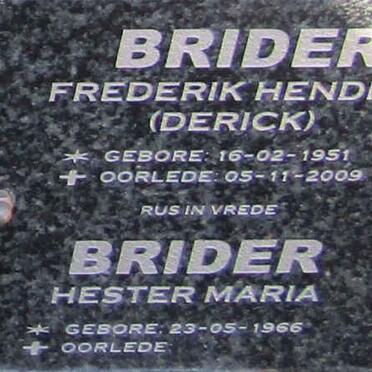 BRIDER Frederik Hendrik 1951-2009 &amp; Hester Maria 1966-