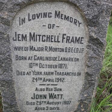 MORTON Jem Mitchell nee FRAME 1871-1942 :: MORTON John Watt 1907-1907
