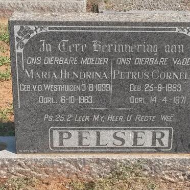 PELSER Petrus Cornelius 1883-1971 &amp; Maria Hendrina V.D. WESTHUIZEN 1899-1963