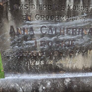 TROSKIE Anna Catherina 1861-1935