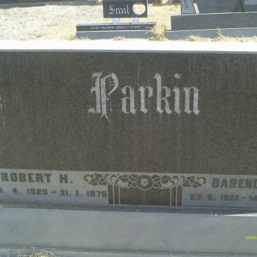 PARKIN Robert 1920-1975 &amp; Barendina C. 1923-1994