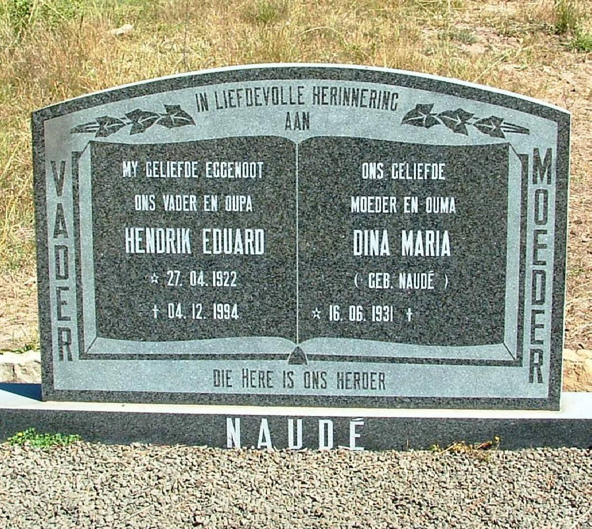 NAUDE Hendrik Eduard 1922-1994 &amp; Dina Maria NAUDE 1931-
