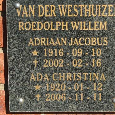 WESTHUIZEN Roedolph Willem Adriaan Jacobus, van der 1916-2002 &amp; Ada Christina 1920-2006