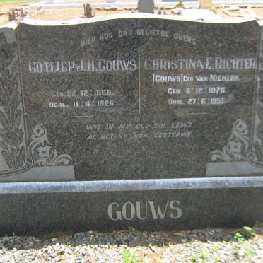 GOUWS Gotliep J.H. 1868-1926 &amp; Christina E. RICHTER formerly GOUWS nee VAN NIEKERK 1876-1957